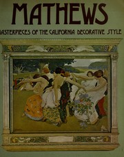 Cover of: Mathews: masterpieces of the California decorative style