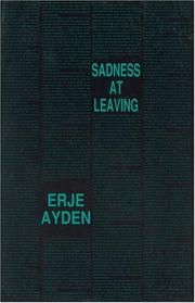 Sadness at leaving by Erje Ayden