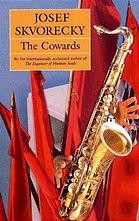 Cover of: The Cowards by Josef Škvorecký