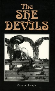 The she devils by Pierre Louÿs