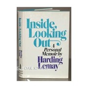 Cover of: Inside, looking out by Harding Lemay