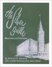 The Silver Grille by Richard E. Karberg