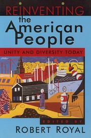 Cover of: Reinventing the American People: Unity and Diversity Today