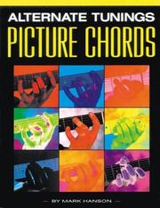 Cover of: ALTERNATE TUNINGS PICTURE CHORDS by Mark Hanson