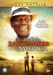 Cover of: The Last Brickmaker in America [videorecording] by produced by Derek Kavanagh, James Nasser ; written by Richard Leder ; directed by Gregg Champion