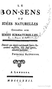 Cover of: Le bon-sens, ou, Idées naturelles opposées aux idées surnaturelles. by Paul Henri Thiry baron d'Holbach