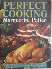 Cover of: Perfect cooking. by Marguerite Patten