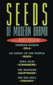 Cover of: Seeds of modern drama by selected & introduced by Norris Houghton.