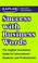 Cover of: KAPLAN SUCCESS WITH BUSINESS WORDS