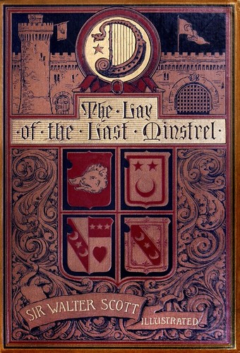 The lay of the last minstrel by Sir Walter Scott