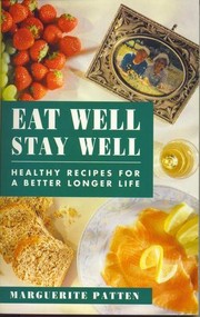 Cover of: Eat Well, Stay Well