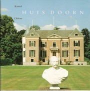Kasteel Huis Doorn by Th. L. J. Verroen