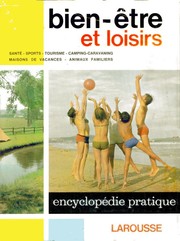bien-être et loisirs by Maguy Hélène Berthoin, M.-Th. Leplâtre, J. Montorsier