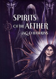 Spirits of the Aether (Spirits of the Earth) by Jaq D. Hawkins