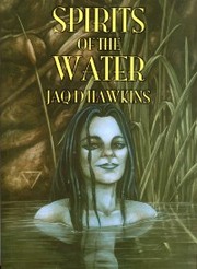 Spirits of the Water (Spirits of the Elements) by Jaq D. Hawkins