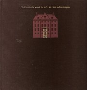 Cover of: 'Sulcken hecht werck het is...': het Huis te Amerongen