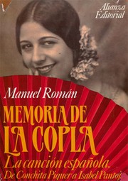 Cover of: Memoria de la copla: la canción española : de Conchita Piquer a Isabel Pantoja