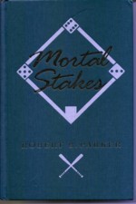 Cover of: Mortal stakes | Robert B. Parker