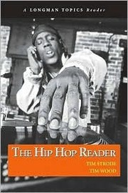 The hip hop reader by Timothy Francis Strode, Tim Strode, Tim Wood