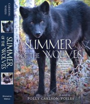 Summer of the wolves by Polly Carlson-Voiles