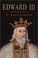 Cover of: Edward III