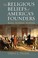 Cover of: The religious beliefs of America's founders