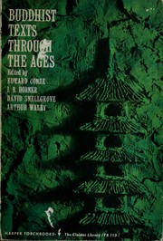 Cover of: Buddhist texts through the ages. by Edward Conze