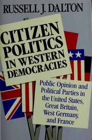 Cover of: Citizen politics in western democracies by Russell J. Dalton