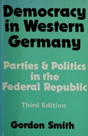Cover of: Democracy in Western Germany by Gordon Smith