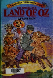 Cover of: THE MARVELLOUS LAND OF OZ by 
