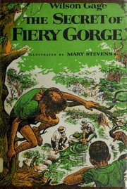 Cover of: The secret of Fiery Gorge