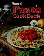Cover of: Sunset pasta cook book