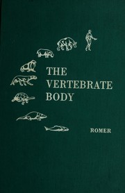 The vertebrate body by Alfred Sherwood Romer