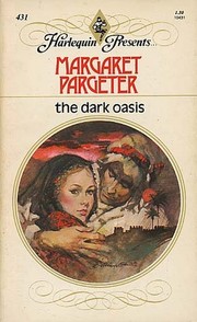 Cover of: The Dark Oasis by Margaret Pargeter