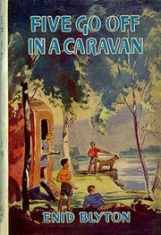 Cover of: Five Go Off in a Caravan by Enid Blyton