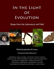 Cover of: In the light of evolution by Jonathan B. Losos