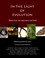 Cover of: In the light of evolution