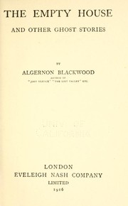 Cover of: The empty house by Algernon Blackwood