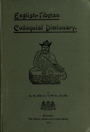 Cover of: English=Tibetan Colloquial Dictionary. by Sir Charles Alfred Bell