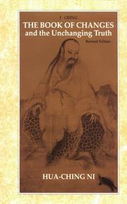 Cover of: The book of changes and the unchanging truth =: [Tian di bu yi zhi jing]