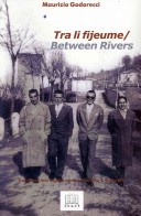 Cover of: Tra li fijeume: Between rivers