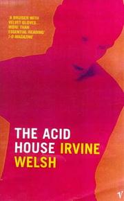 Cover of: The Acid House by Irvine Welsh