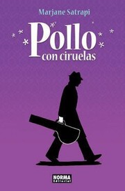 Cover of: Pollo con Ciruelas by Marjane Satrapi