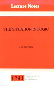 Cover of: The situation in logic by Barwise, Jon.
