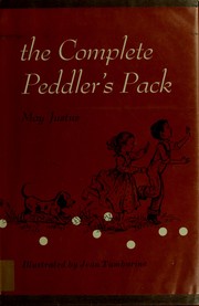 Cover of: The complete peddler's pack by May Justus