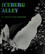Cover of: Iceberg Alley by Madelyn Klein Anderson