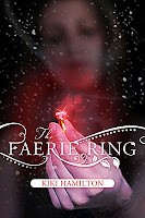 Cover of: The faerie ring | Kiki Hamilton