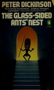 The glass-sided ants' nest by Peter Dickinson