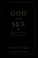 Cover of: God and sex
