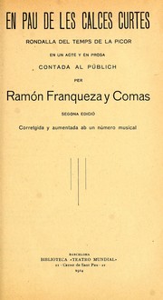 Cover of: En pau de les calces curtes: rondalla del temps de la picor en un acte y en prosa contada al publich